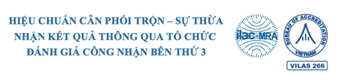 Hiệu chuẩn cân phối trộn - sự thừa nhận kết quả thông qua tổ chức đánh giá công nhận bên thứ 3